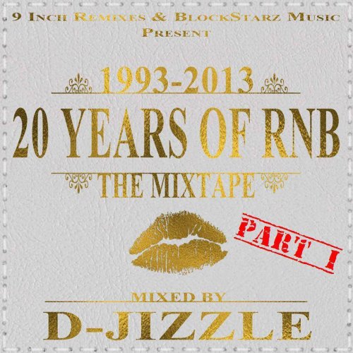 20 Years of RNB, Part 1