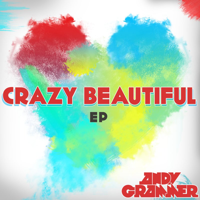 Crazy beautiful lyrics - guidesinfo