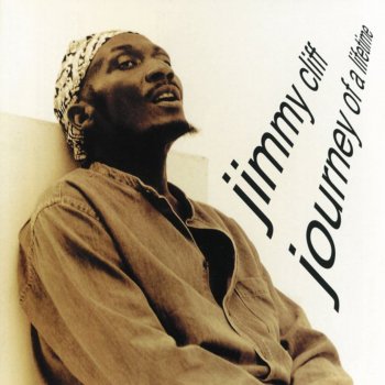 Journey Of A Lifetime By Jimmy Cliff Album Lyrics Musixmatch journey of a lifetime by jimmy cliff