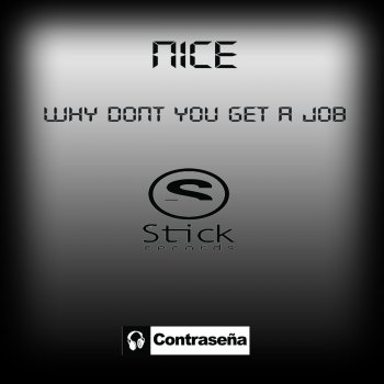 Why Don T You Get A Job By Nice Album Lyrics Musixmatch Song Lyrics And Translations