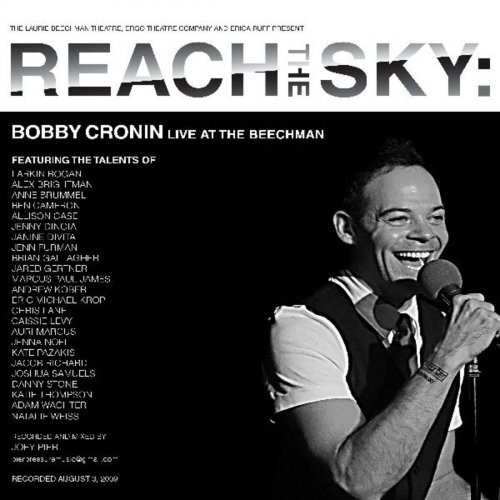 Reach the Sky: Bobby Cronin Live At the Beechman