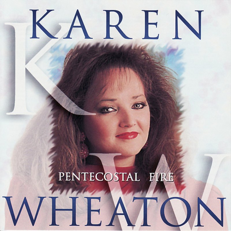Karen Wheaton Fire Shut Up In My Bones Lyrics Musixmatch