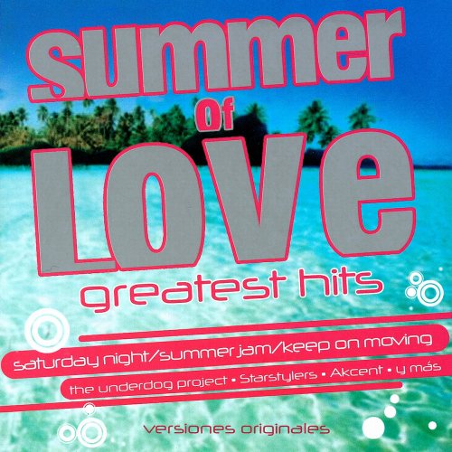 Summer Of Love - Greatest Hits