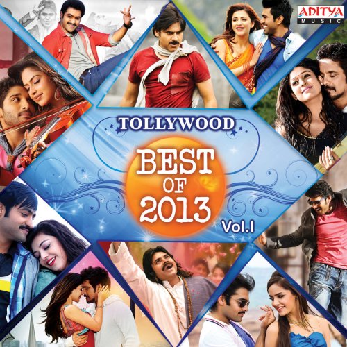 Tollywood Best of 2013, Vol. I