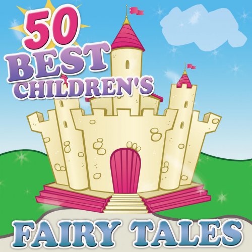 50 Best Children's Fairy Tales