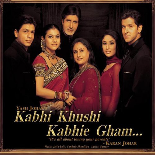 Kabhi Khushi Kabhie Gham (Original Motion Picture Soundtrack)