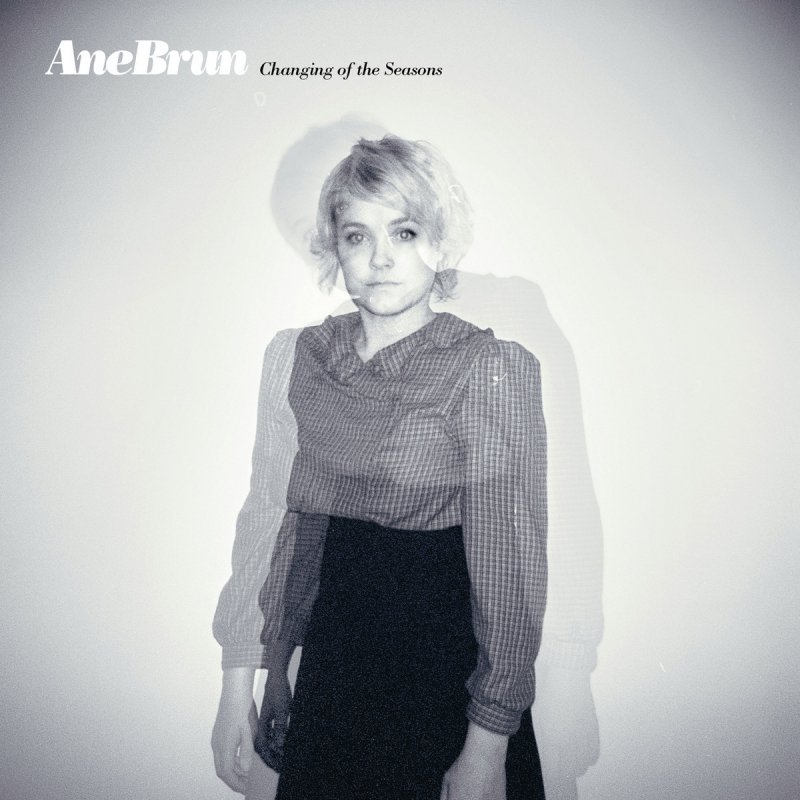 Ane Brun Changing Of The Seasons Lyrics Ane Brun Changing Of The Seasons Lyrics Musixmatch