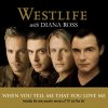 When You Tell Me That You Love Me Westlife feat. Diana Ross - cover art