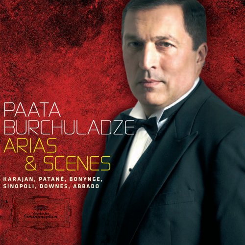 Paata Burchuladze: Arias and Scenes