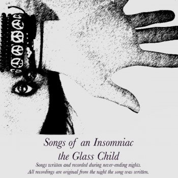 Songs Of An Insomniac By The Glass Child Album Lyrics Musixmatch