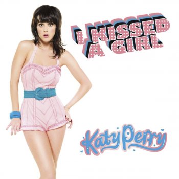 I Kissed a Girl (Remixes) - EP