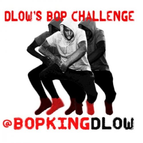 Dlow's Bop Challenge - Single