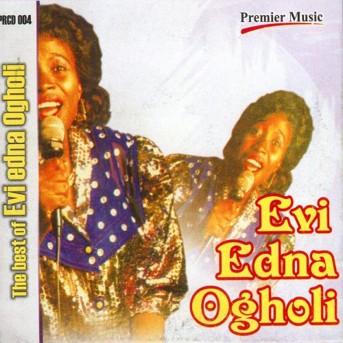 The Best Of Evi Edna Ogholi