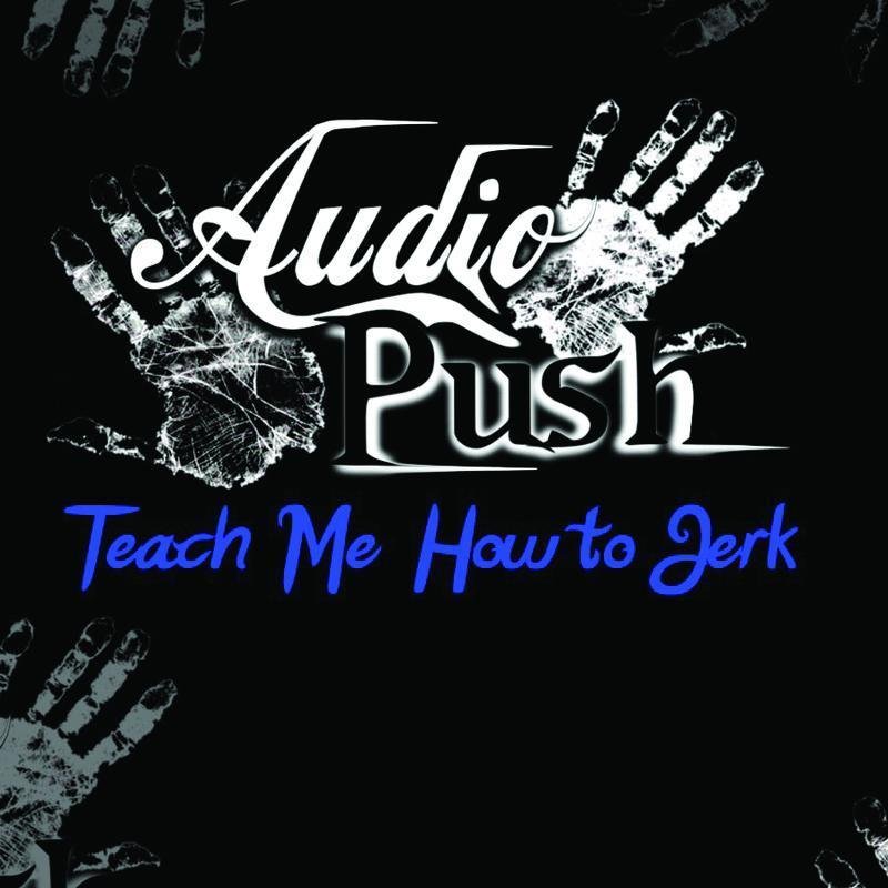 Песни teach. Jerk ремикс. Teach me how to jerk песня. Jerk текст. Push the tempo.