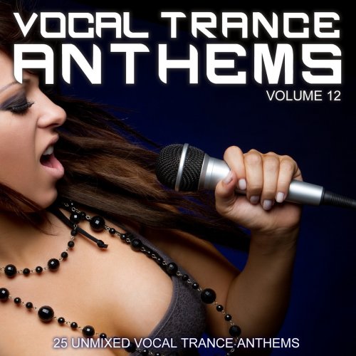 Vocal Trance Anthems Vol. 12