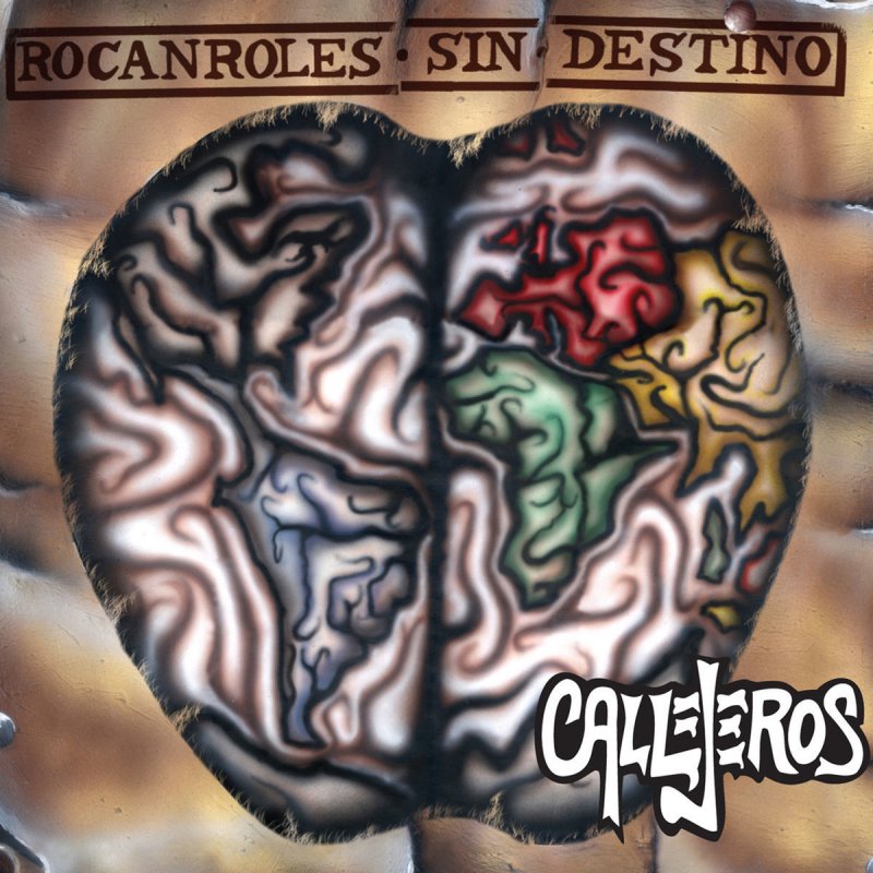 Callejeros - Rocanroles Sin Destino Lyrics | Musixmatch