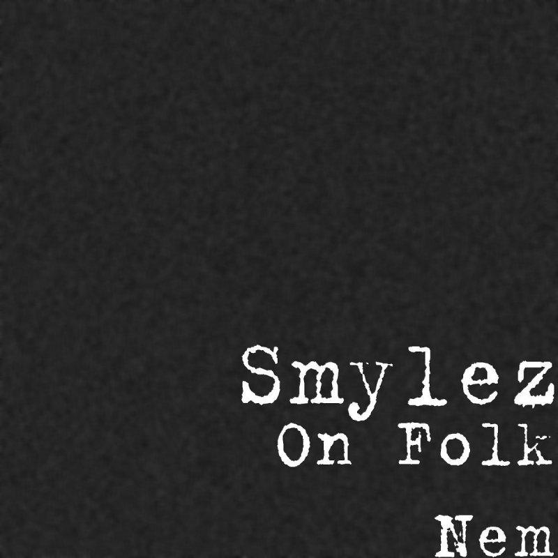 smylez folk nem