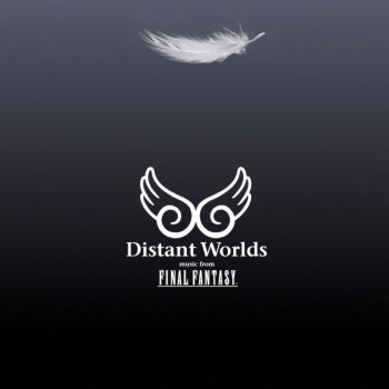 Distant Worlds: Music from Final Fantasy