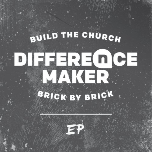 Difference Maker - EP