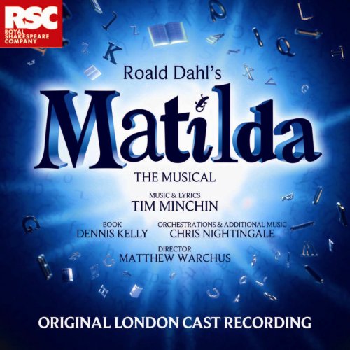 Matilda the Musical (Original London Cast Recording)