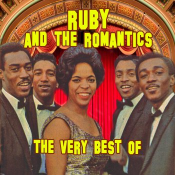 Our Day Will Come The Very Best Of Ruby The Romantics By Ruby The Romantics Album Lyrics Musixmatch Song Lyrics And Translations