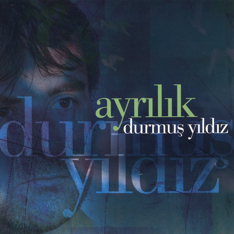 Durmus Yildiz Yitmeyin Yillarim Songtext Musixmatch