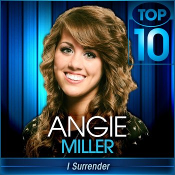 I Surrender (American Idol Performance)