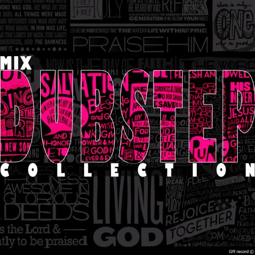 Dubstep Mix Collection