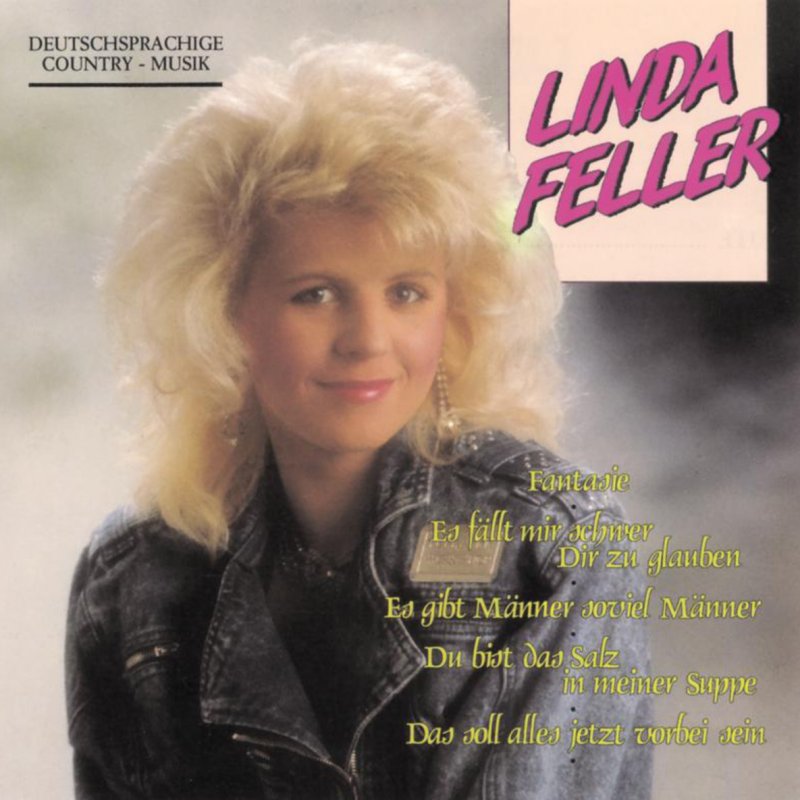 Linda Feller Du Bist Das Salz In Meiner Suppe