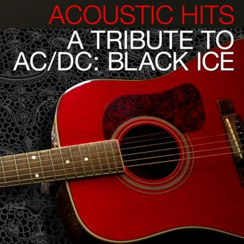 Acoustic Hits A Tribute To Ac Dc Black Ice By Lacey Sara Album Lyrics Musixmatch Song Lyrics And Translations