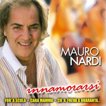 Innamorarsi (Testo) Mauro Nardi MTV Testi e canzoni