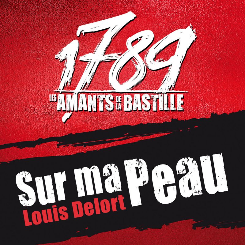 Louis delort sur ma peau paroles