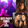 Best Party Songs Of 2015 Various Artists - cover art