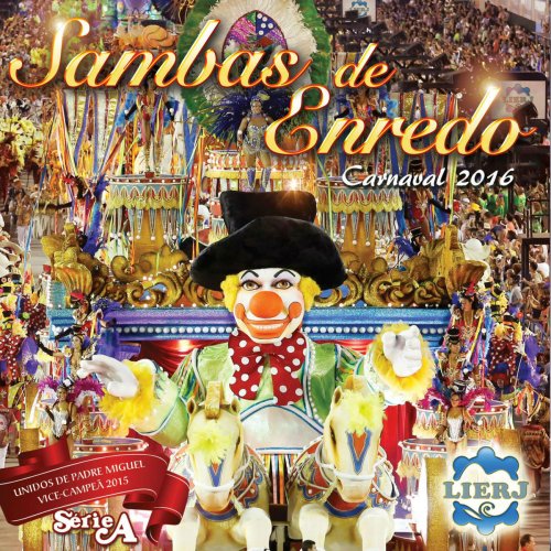 Sambas de Enredo 2016 - Série A