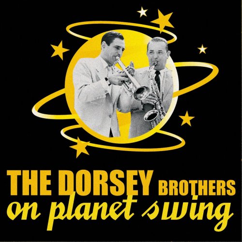 The Dorsey Brothers On Planet Swing