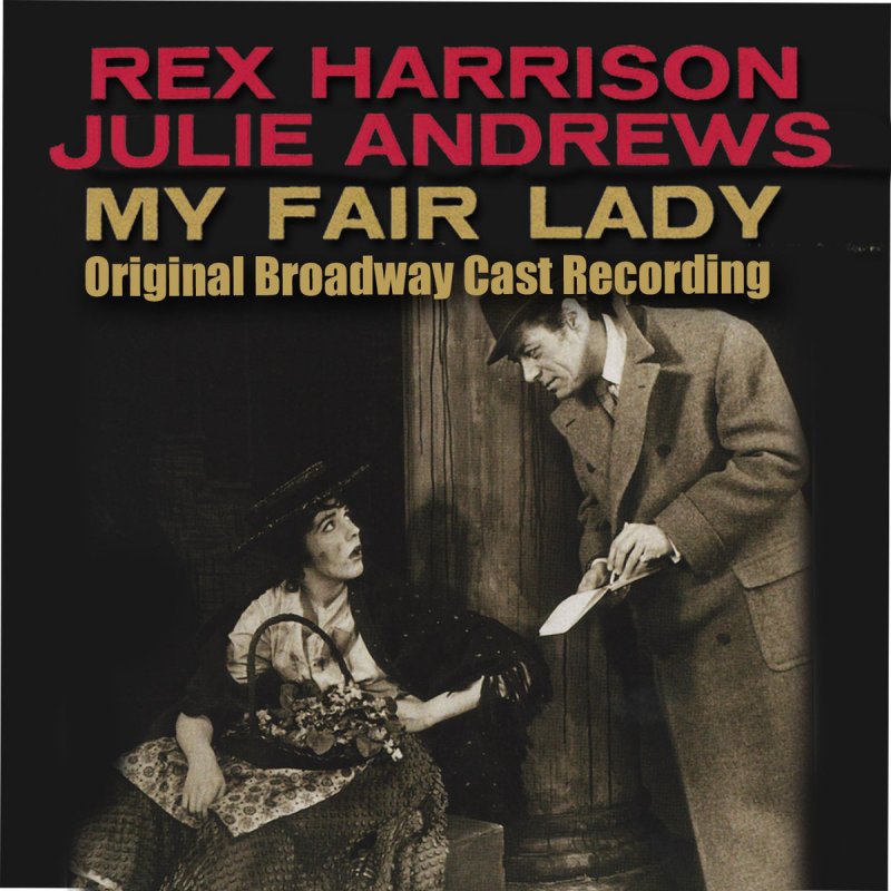 Rain In Spain Lyrics Rex Harrison & Julie Andrews - The Rain In Spain Lyrics | Musixmatch