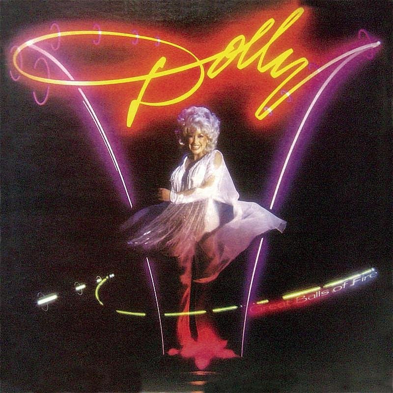 Dolly Parton Great Balls Of Fire Lyrics Musixmatch