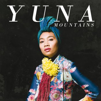 Mountains By Yuna Album Lyrics Musixmatch Song Lyrics And Translations To favorites 1 download album. musixmatch