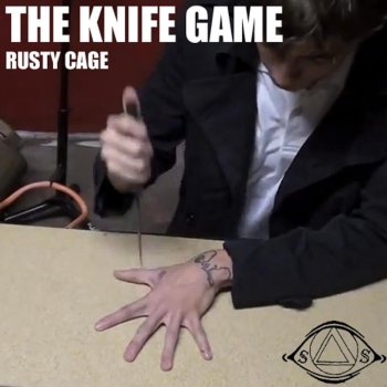 The Knife Game Song By Rusty Cage Album Lyrics Musixmatch Song