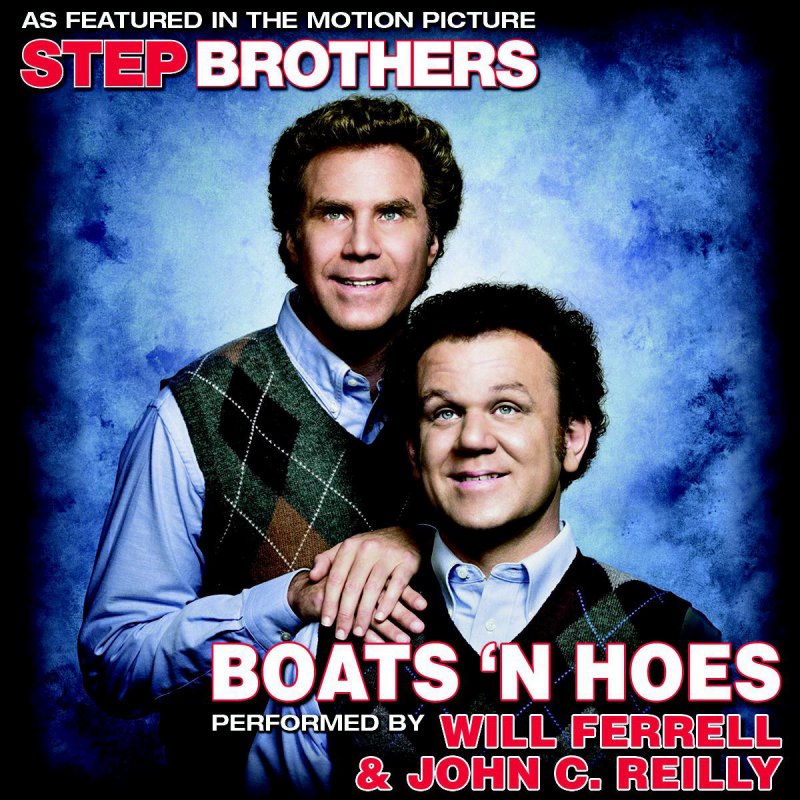 John C. Reilly - Boats 'N Hoes (From the Motion Picture "Step Bro...