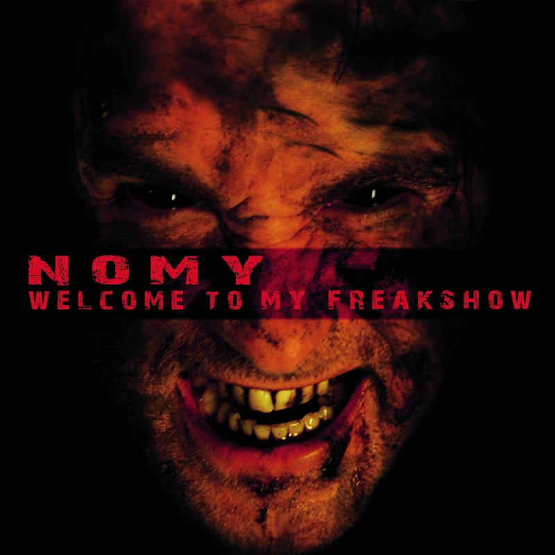 Nomy Freakshow Part 1 Lyrics Musixmatch G d you hold on and you say you'll last forever. musixmatch