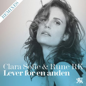 Lever for en anden (Remixes) - cover art