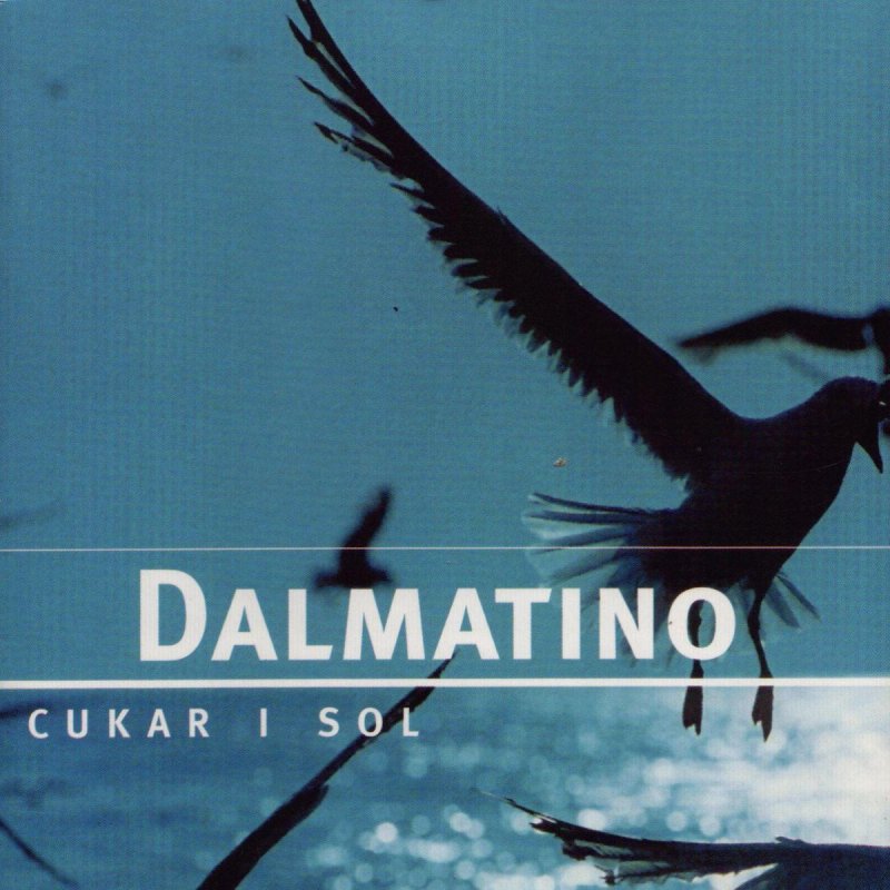 Dalmatino Feat Oliver Dragojevic Ditelina S Cetri Lista Lyrics