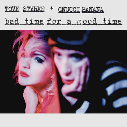 Bad Time for a Good Time (feat. Gnucci Banana)