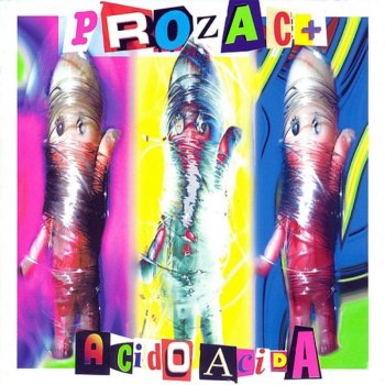 Acida prozac testo canzone
