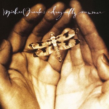 michael franks dragonfly summer lyrics musixmatch michael franks dragonfly summer lyrics musixmatch