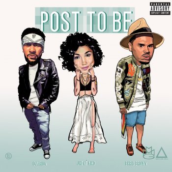 Testi Post To Be (feat. Chris Brown & Jhene Aiko)