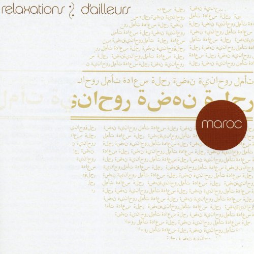 Relaxations D'ailleurs: Maroc