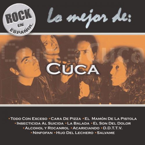 Rock En Español - Lo Mejor De Cuca