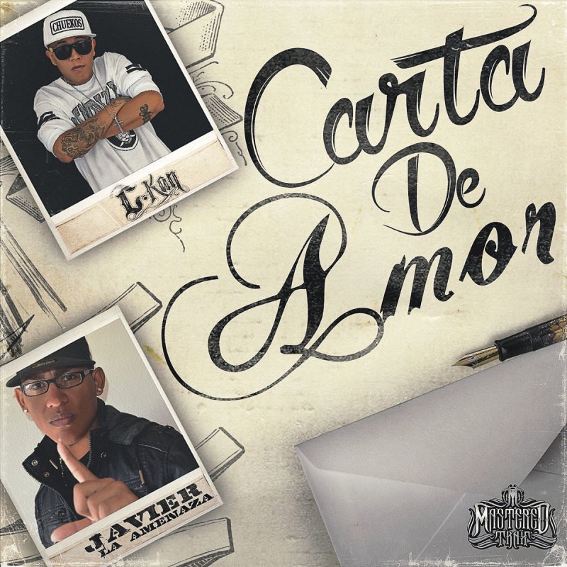 C Kan Feat Javier La Amenaza Carta De Amor Letra Musixmatch Chordify gives you the chords for any song. musixmatch